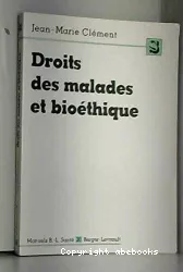 Droits des malades et bioéthiques