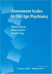Assessment scales in old age psychiatry