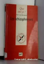 Les schizophrénies