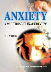 Anxiety : a multidisciplinary review