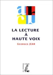 La lecture à haute voix : histoire, fonctions et pratiques de la lecture oralisée