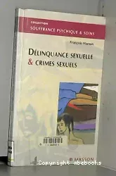 Délinquance sexuelle et crimes sexuels