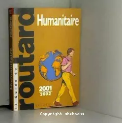 Guide du routard : Humanitaire