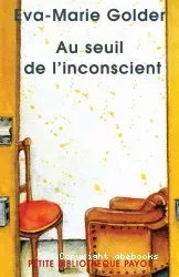 Au seuil de l'inconscient : le premier entretien