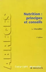 Nutrition : principes et conseils