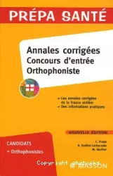 Annales corrigées : concours d'entrée orthophoniste