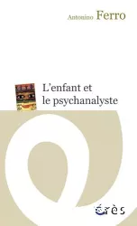 L'enfant et le psychanalyste : la question de la technique dans la psychanalyse des enfants