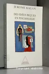 Des idées reçues en psychologie