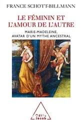 Le féminin et l'amour de l'autre