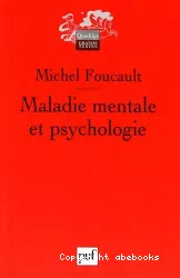 maladie mentale et psychologie