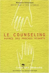 Le counseling auprès des proches aidants