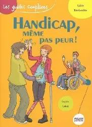 Handicap, même pas peur!