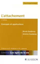 L'attachement : concepts et applications