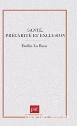 Santé, précarité et exclusion