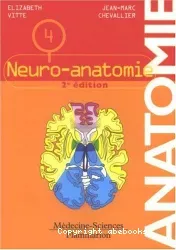 Anatomie : neuro-anatomie