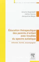 Education thérapeutique des parents d'enfant avec troubles du spectre autistique