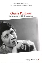 Gisela Pankow. Un humanisme au-delà de la psychose