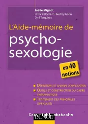 L'aide-mémoire de psycho-sexologie