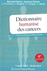 Dictionnaire humanisé des cancers